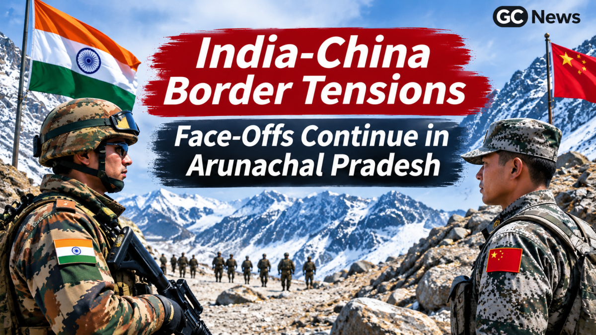 India-China Border Tensions: Face-Offs Continue in Arunachal Pradesh